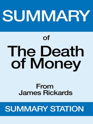 cover image of The Death of Money / Summary